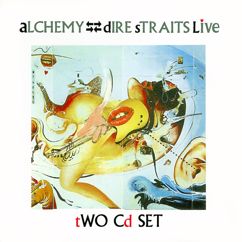 Dire Straits: Alchemy: Dire Straits Live