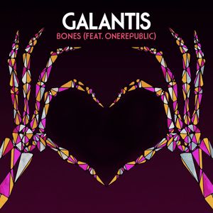 Galantis, OneRepublic: Bones (feat. OneRepublic)