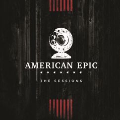 Elton John and Jack White: 2 Fingers of Whiskey (Music from The American Epic Sessions)