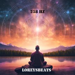 Loreysbeats: 258 Hz