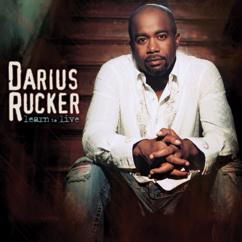 Darius Rucker: Don't Think I Don't Think About It