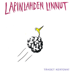 Lapinlahden Linnut: Ilman Sinua