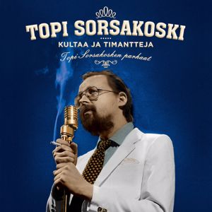 Topi Sorsakoski: Hopeinen Kuu (Guarda Che Luna / 2012 Remaster)