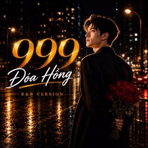 Beat Chill: 999 Đoá Hồng (R&B)