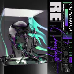Crossfaith: Rockstar Steady (The Juggernaut Remix)