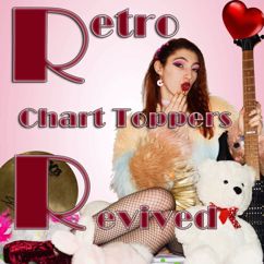 Various Artists: Retro Chart Toppers Revived