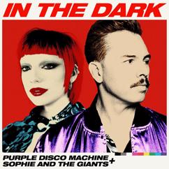 Purple Disco Machine & Sophie and the Giants: In The Dark (Club Dub Mix)