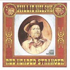 Willie Nelson: Medley: Blue Rock Montana / Red Headed Stranger