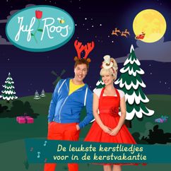 Juf Roos: De leukste kerstliedjes voor in de kerstvakantie