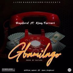 Raplord feat. King Ferrari: Gbamilago