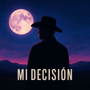 Miguel Serrano, El Belikario, El Belicon Exclusivo, Corridos Tumbados Chingones: MI DECISION (feat. El Ninii, Padrino7)