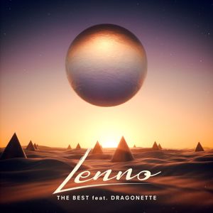 Lenno, Dragonette: The Best