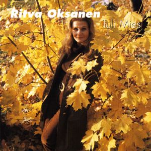Ritva Oksanen: Tuli Mies