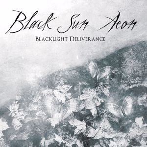 Black Sun Aeon: Blacklight Deliverance