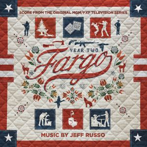 Jeff Russo: Fargo Year 2 (Score from the Original MGM / FXP Television Series)