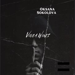 Oksana Sokolova: Volga