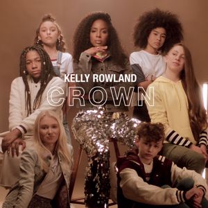 Kelly Rowland: Crown