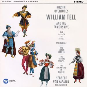 Herbert von Karajan: Rossini: Overtures