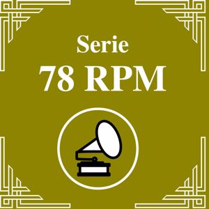 Carlos Di Sarli: Serie 78 RPM : Carlos Di Sarli Vol.2