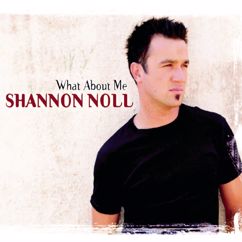 Shannon Noll: What About Me