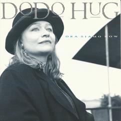 Dodo Hug: Time Will Tell