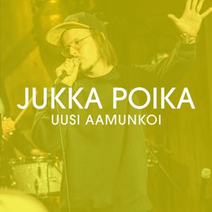Jukka Poika, Juha Tapio: Uusi aamunkoi (feat. Juha Tapio) [Vain elämää kausi 12]