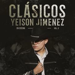 Yeison Jimenez: Clásicos - En Escena Vol.2 (Live)