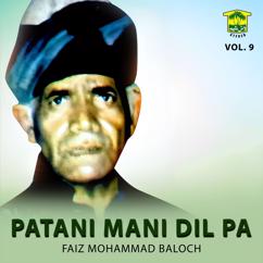 Faiz Mohammad Baloch: Dil Pa Madoka