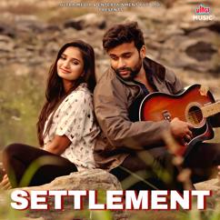 Siddharth Roy & Sona-Sneha: Settlement (Original Motion Picture Soundtrack)
