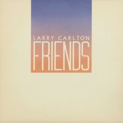 Larry Carlton: Song in the 5th Grade