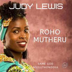 Judy Lewis: Roho Mutheru