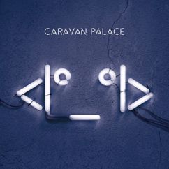 Caravan Palace: Comics