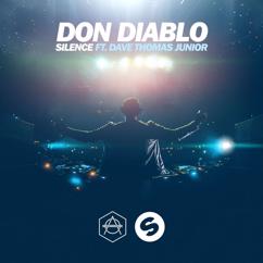 Don Diablo, Dave Thomas Junior: Silence (feat. Dave Thomas Junior)