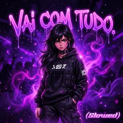 Maxxi Michal: Vai Com Tudo (Slowed)