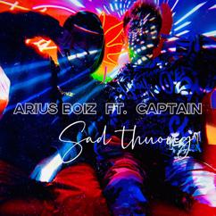 Arius Boiz, Captain: Sad thuong (feat. Captain)