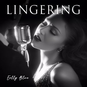 Enlly Blue: Lingering