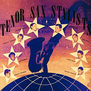 Various Artists: Tenor Sax Stylists