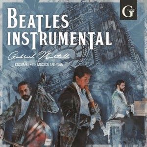 Gabriel Martell: Beatles Instrumental