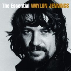 Waylon Jennings: You Ask Me To