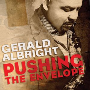 Gerald Albright: Pushing The Envelope (eBooklet)