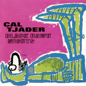 Cal Tjader: Black Hawk Nights