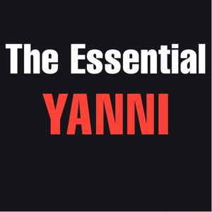 Yanni: The Essential Yanni