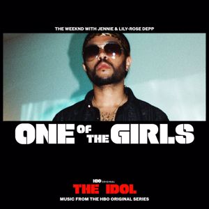 The Weeknd, JENNIE, Lily Rose Depp: One Of The Girls