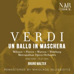 Metropolitan Opera Orchestra, Bruno Walter, Jan Peerce, Zinka Milanov: Un ballo in maschera, IGV 32, Act II: "Teco io sto" (Riccardo, Amelia)