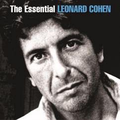 Leonard Cohen: Hey, That's No Way to Say Goodbye
