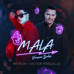 Reykon, Victor Manuelle: Mala (feat. Victor Manuelle) (Salsa Remix)
