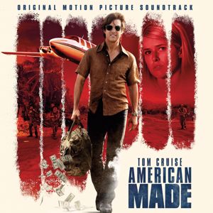 Various Artists: American Made (Original Motion Picture Soundtrack)