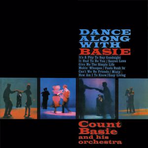 Count Basie & His Orchestra: Dance Along with Basie