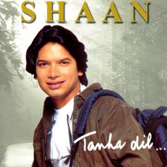 Shaan: Tanha Dil