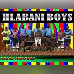 Hlabani Boys: Ubaba Ngubaba